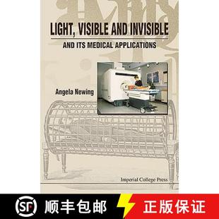 Invisible 9781860941641 4周达 Applications Medical Its and Visible Light