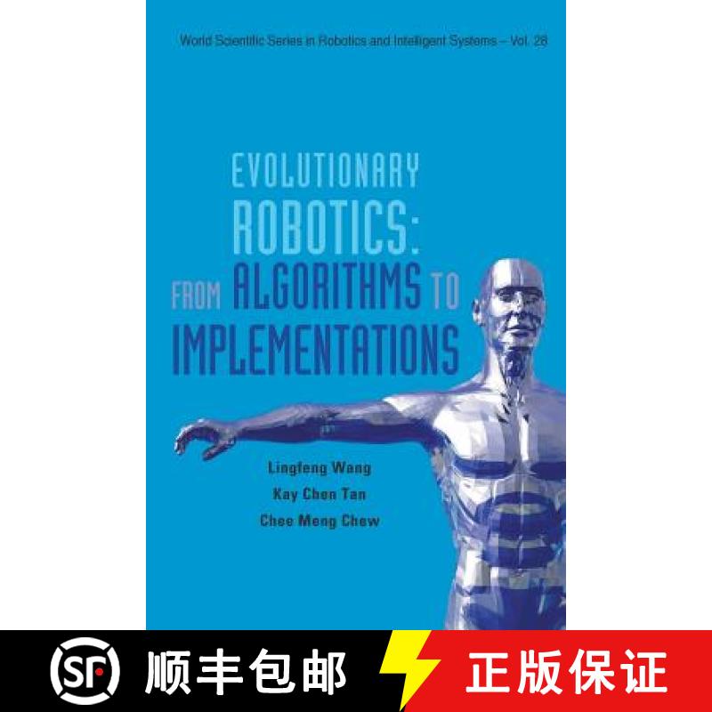 【3-4周达】Evolutionary Robotics: From Algorithms to Implementations [9789813203327]