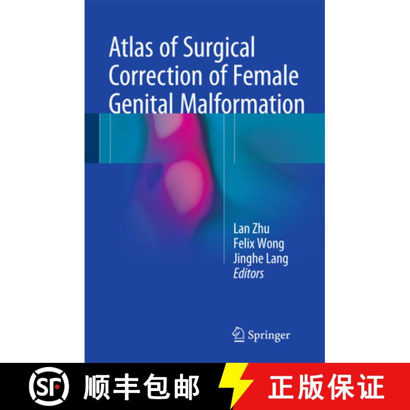 【3-4周达】Atlas of Surgical Correction of Female Genital Malformation [9789401772457]