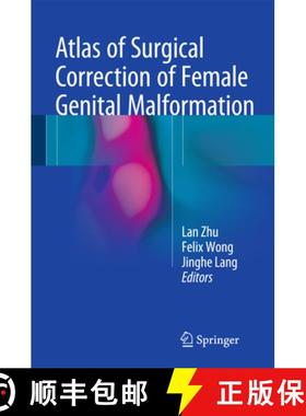【3-4周达】Atlas of Surgical Correction of Female Genital Malformation [9789401772457]