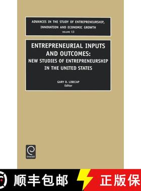【3-4周达】Entrepreneurial Inputs and Outcomes: New Studies of Entrepreneurship in the United States [9780762308224]