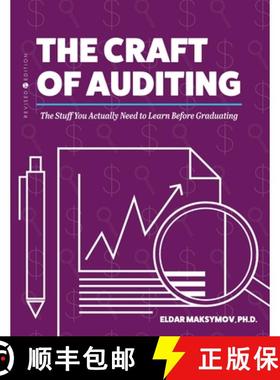 【3-4周达】The Craft of Auditing: The Stuff You Actually Need to Learn Before Graduating [9798823320672]
