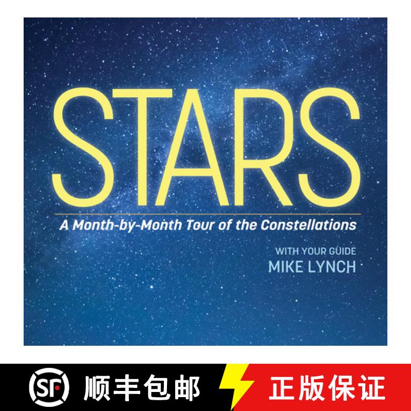 【3-4周达】Stars : A Month-by-Month Tour of the Constellations [9781647554194]
