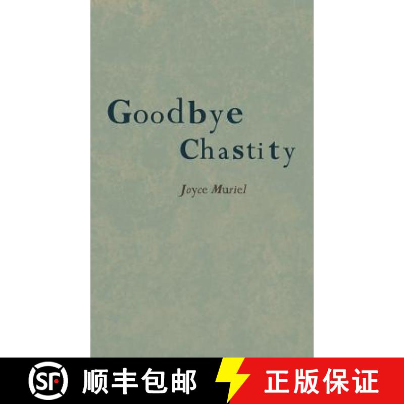 【2-3周达】Goodbye Chastity [9781844019816]
