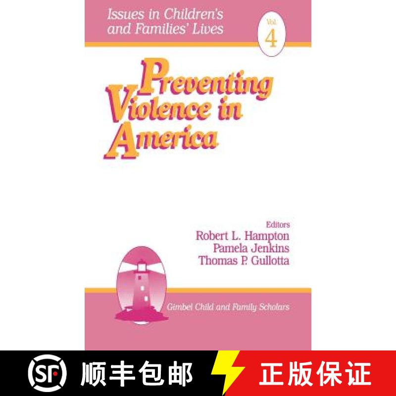【3-4周达】Preventing Violence in America [9780761900412]