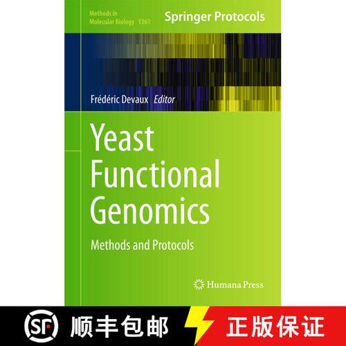 【3-4周达】精装 Yeast Functional Genomics: Methods and Protocols (1st ed. 2016) [9781493930784]