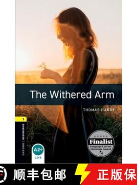 Oxford Bookworms Library: Level 1:: The Withered Arm: - Oxford Bookworms Library: Level 1:: The Withe... [9780194789257]