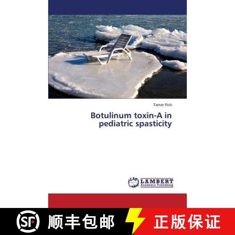 预订 Botulinum Toxin-A in Pediatric Spasticity [9783659578045]