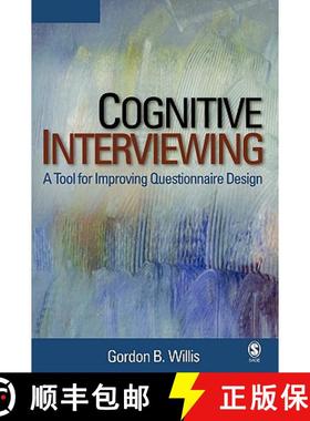 【3-4周达】Cognitive Interviewing: A Tool for Improving Questionnaire Design [9780761928041]