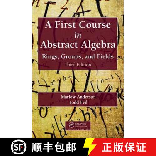 【3-4周达】精装 A First Course in Abstract Algebra: Rings, Groups, and Fields, Third Edition [9781482245523]