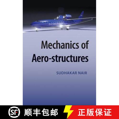 预订 精装 Mechanics of Aero-structures [9781107075771]