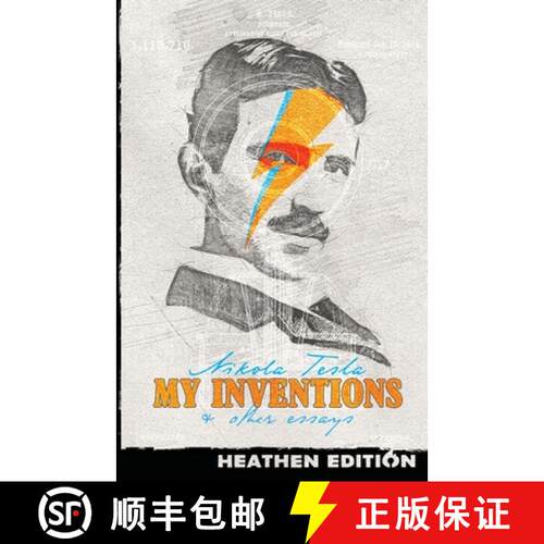 【3-4周达】My Inventions & Other Essays (Heathen Edition) [9781948316033]