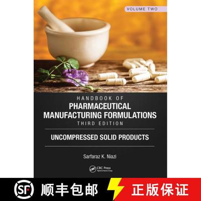 【3-4周达】Handbook of Pharmaceutical Manufacturing Formulations, Third Edition: Volume Two, Uncompre... [9781032920177]