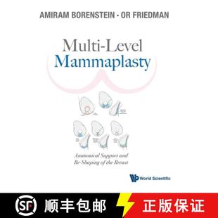 Level Support Multi the 9789811219122 Mammaplasty 4周达 and Anatomical Breast Shaping