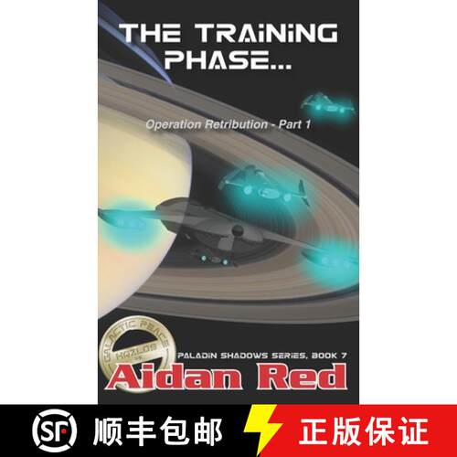 【3-4周达】Paladin Shadows, Book 7: Operation Retribution, The Training Phase [9781946039194]