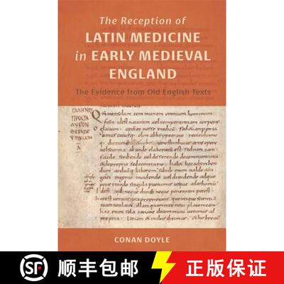 【3-4周达】精装 The Reception of Latin Medicine in Early Medieval England – The Evidence from Old En... [9781914049163]