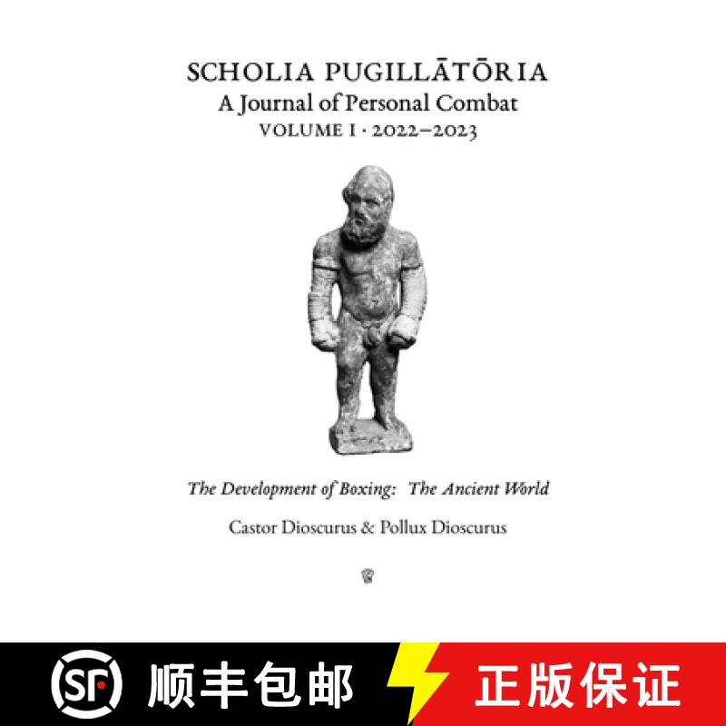 【3-4周达】Scholia Pugillātōria: Volume 1: 2022-2023 [9798218325510]