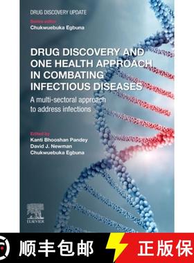 【3-4周达】Drug Discovery and One Health Approach in Combating Infectious Diseases: A Multi-Sectoral ... [9780443274619]