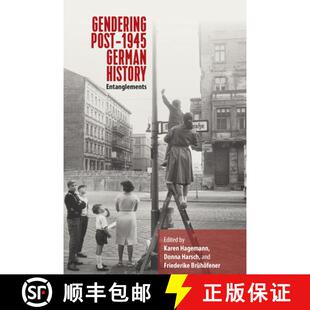 Gendering Post Entanglements 9781789201918 History 4周达 German 1945