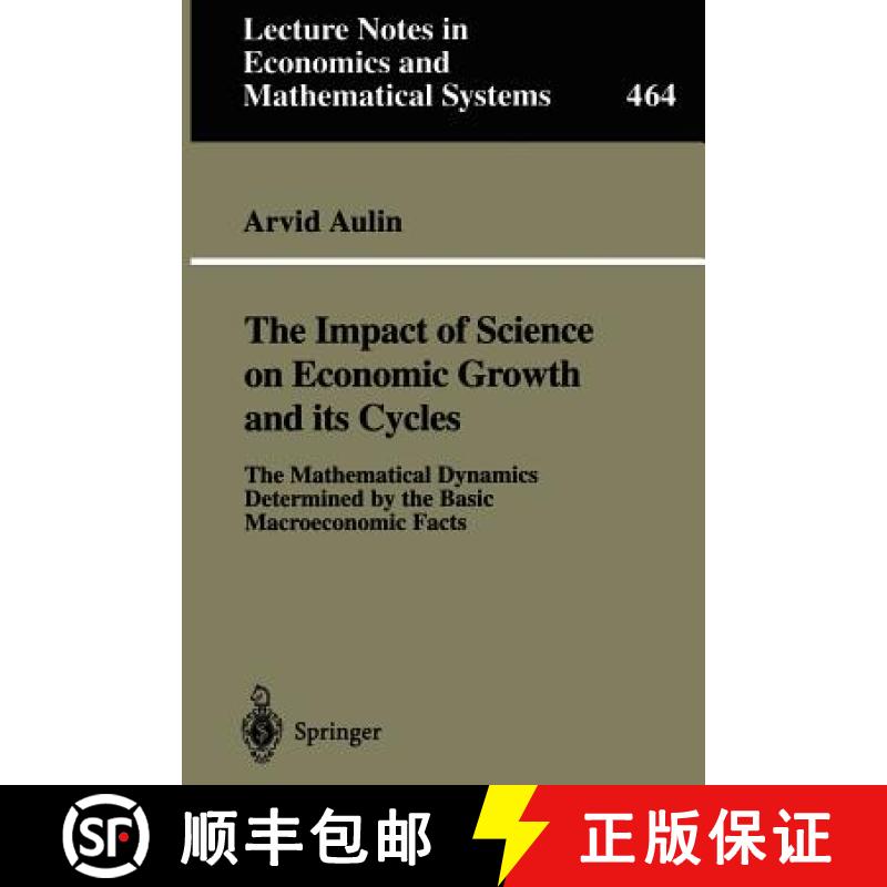 【3-4周达】The Impact of Science on Economic Growth and its Cycles : The Mathematical Dynamics Determ... [9783540647270]