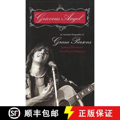 【3-4周达】Grievous Angel: An Intimate Biography of Gram Parsons [9781560256731]