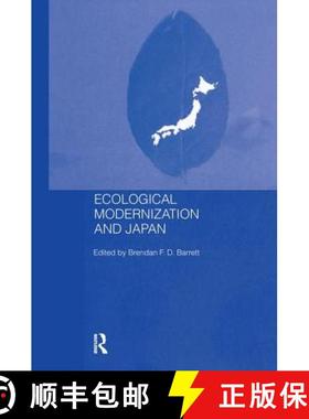 【3-4周达】Ecological Modernisation and Japan [9780415647311]