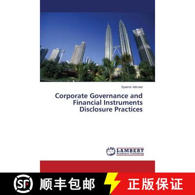 预订 Corporate Governance and Financial Instruments Disclosure Practices [9783659716539]