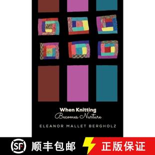 Yarn When Needles With Becomes Clevelan... Flourishes Hooks 9798991146500 Hand Nurture Caring Knitting 预订