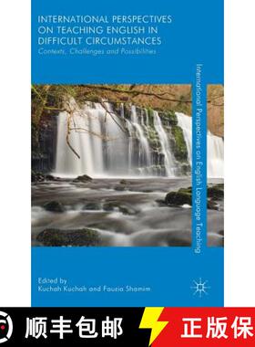 【3-4周达】International Perspectives on Teaching English in Difficult Circumstances : Contexts, Chal... [9781137531032]