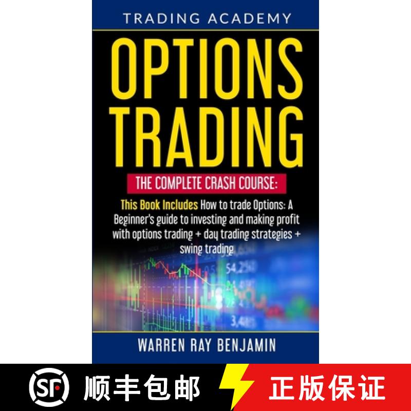 【3-4周达】Options Trading: The Complete Crash Course: This book Includes How to trade options: A beg... [9781801142236]
