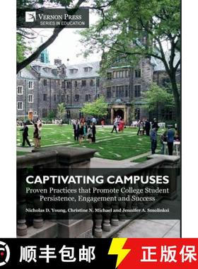 【3-4周达】Captivating Campuses: Proven Practices that Promote College Student Persistence, Engagemen... [9781622736133]
