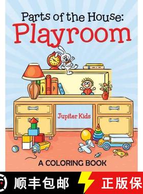 【3-4周达】Parts of the House: Playroom (A Coloring Book) [9781682602133]