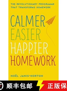【3-4周达】Calmer, Easier, Happier Homework: The Revolutionary Programme That Transforms Homework [9781444730289]