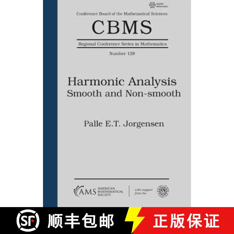 【3-4周达】Harmonic Analysis : Smooth and Non-smooth [9781470448806]