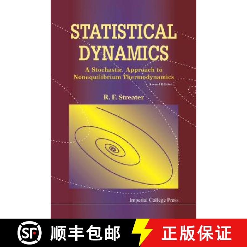 【3-4周达】Statistical Dynamics: A Stochastic Approach to Nonequilibrium Thermodynamics (2nd Edition) [9781848162440]