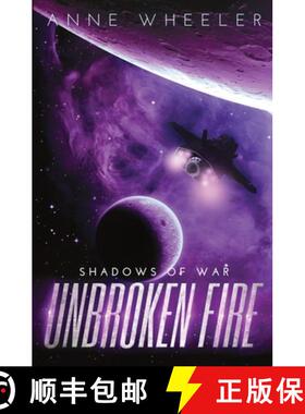 预订 Unbroken Fire [9780998537962]