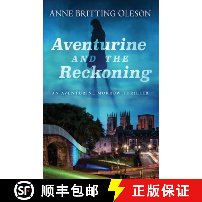 【3-4周达】Aventurine and the Reckoning: An Aventurine Morrow Thriller [9781645993124]