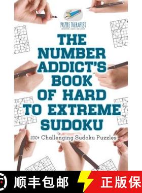 【3-4周达】The Number Addict's Book of Hard to Extreme Sudoku | 200+ Challenging Sudoku Puzzles [9781541941458]