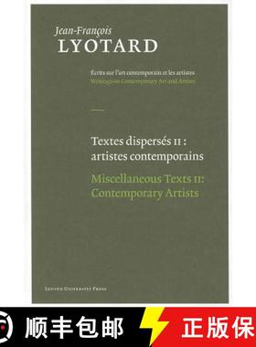 【3-4周达】Textes dispersés II: artistes contemporains / Miscellaneous Texts II: Contemporary Artists [9789058678867]