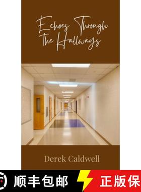 预订 Echoes Through the Hallways [9781805870593]