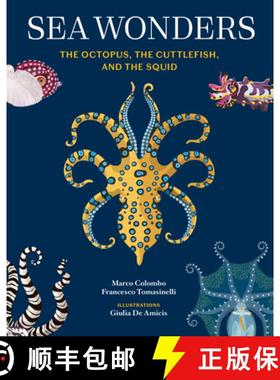 【3-4周达】Sea Wonders : The Octopus, the Cuttlefish, and the Squid [9781797233147]