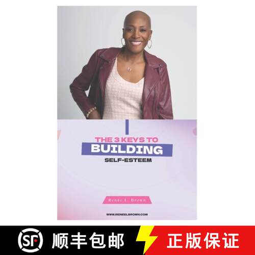 【3-4周达】The 3 Keys to Building Self-Esteem [9798998586712]