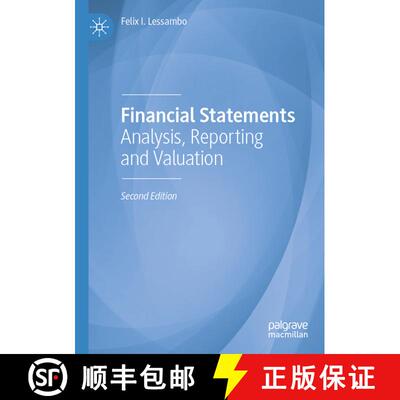 【3-4周达】Financial Statements : Analysis, Reporting and Valuation (Second Edition 2022) (Second Edi... [9783031156656]