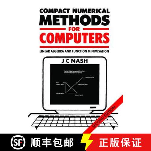 【3-4周达】精装 Compact Numerical Methods for Computers: Linear Algebra and Function Minimisation [9781138413108]