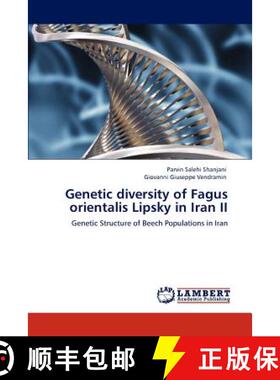 预订 Genetic diversity of Fagus orientalis Lipsky in Iran II [9783846507476]