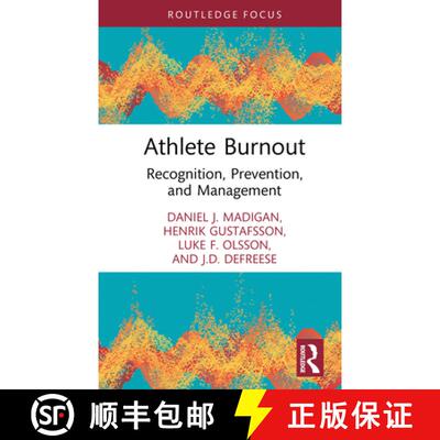 【3-4周达】Athlete Burnout: Recognition, Prevention, and Management [9781032985381]