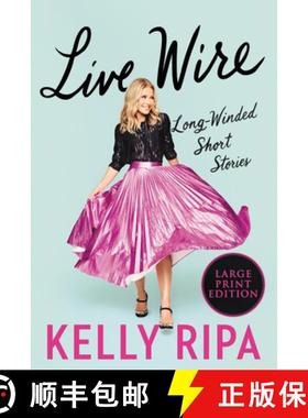 【3-4周达】Live Wire: Long-Winded Short Stories [9780063211155]