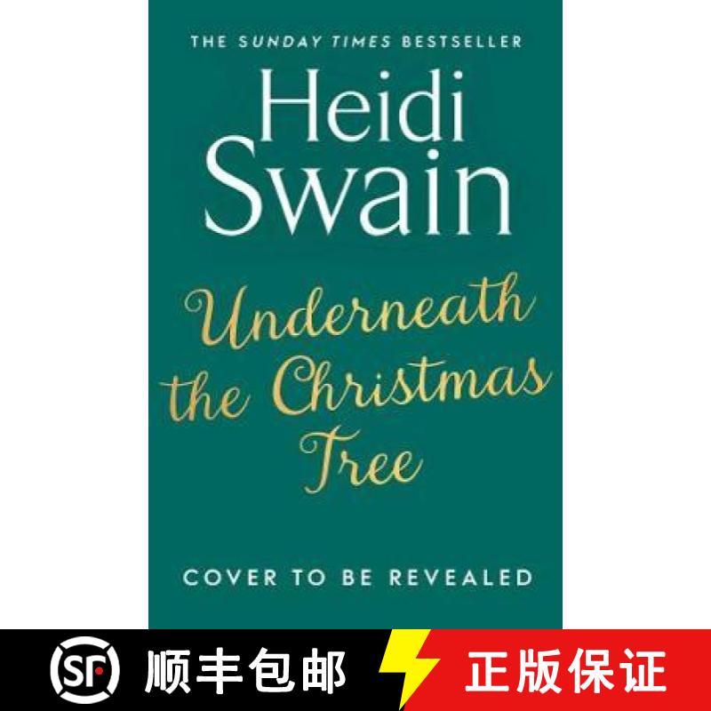 【3-4周达】Underneath the Christmas Tree: 'A seasonal romance as warm and welcome as a mug of mulled ... [9781471195846]
