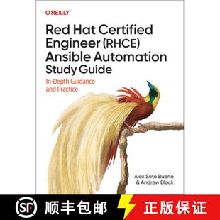 【3-4周达】Red Hat Certified Engineer (Rhce) Ansible Automation Study Guide: In-Depth Guidance and Pr... [9781098162139]