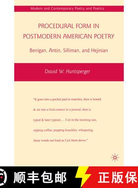 【3-4周达】Procedural Form in Postmodern American Poetry : Berrigan, Antin, Silliman, and Hejinian (1... [9781349383825]
